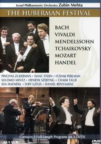 The Huberman Festival Pinchas Zuckerman Isaac Stern Itzhak Perlman Zubin Mehta Israel Philharmonic
