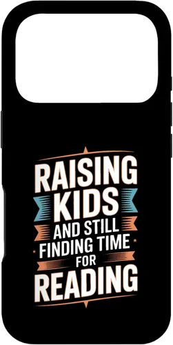 Vista 30 de Raising Kids and Still Finding Time for Reading Case for iPhone 17