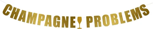 Vista 12 de Cartel de problemas de champán – Decoración de cumpleaños de champán, letrero colgante de fiesta de problemas de champán String It Banners